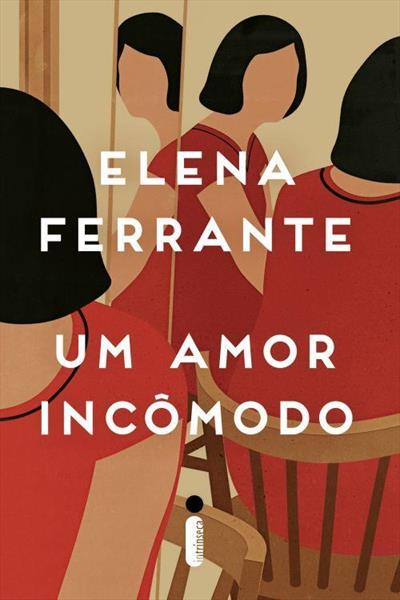 Baixar PDF 'Um Amor Incômodo' por Elena Ferrante