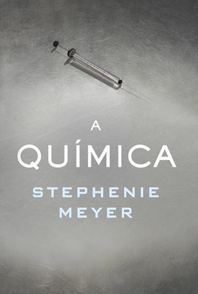 Baixar PDF ‘A Química’ por Stephenie Meyer