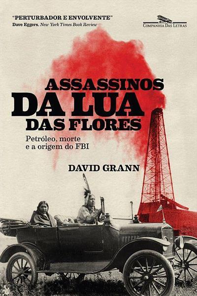 Baixar PDF 'Assassinos da Lua das Flores' por David Grann