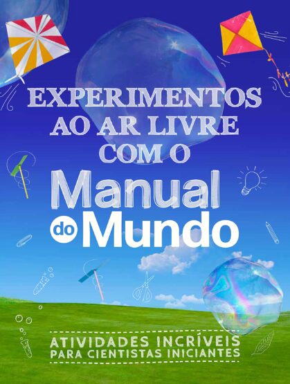 Baixar PDF 'Experimentos ao ar livre com o Manual do Mundo' por Mari Fulfaro