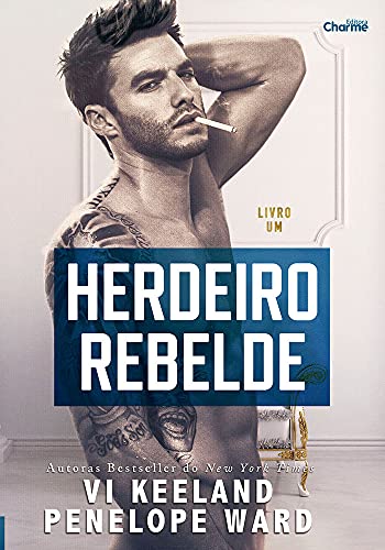 'Herdeiro Rebelde (Duologia Rebel)' por Vi Keeland