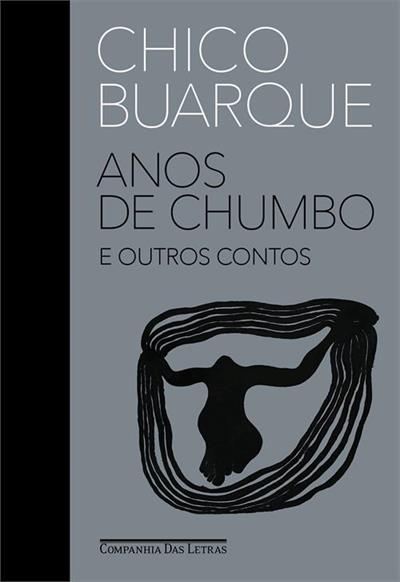 Baixar PDF 'Anos de chumbo e outros contos' por Chico Buarque
