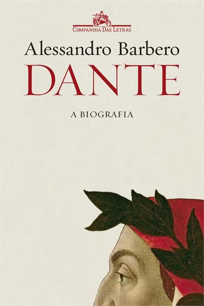 Baixar PDF 'Dante: A biografia' por Alessandro Barbero