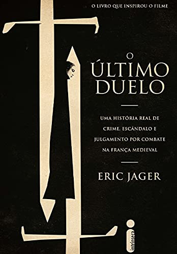 Baixar PDF 'O Último Duelo' por Eric Jager