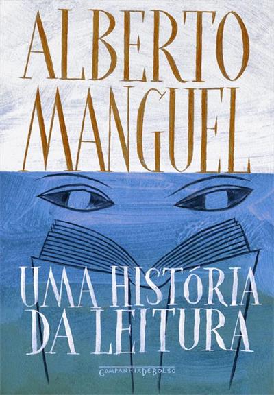 Baixar PDF 'Uma história da leitura' por Alberto Manguel