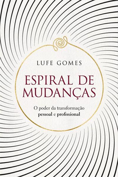 Baixar PDF 'Espiral de mudanças' por Lufe Gomes