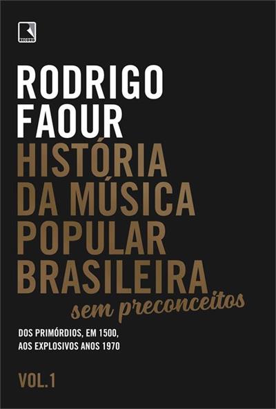Baixar PDF 'História da Música Popular Brasileira' por Rodrigo Faour