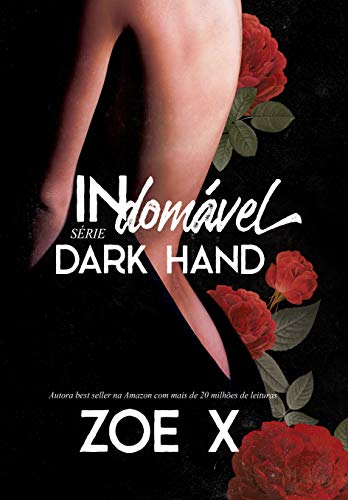 Baixar PDF 'Indomável - Série Dark Hand' por Zoe X