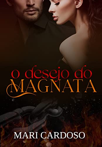 Baixar PDF 'O Desejo do Magnata' por M.C Mari Cardoso