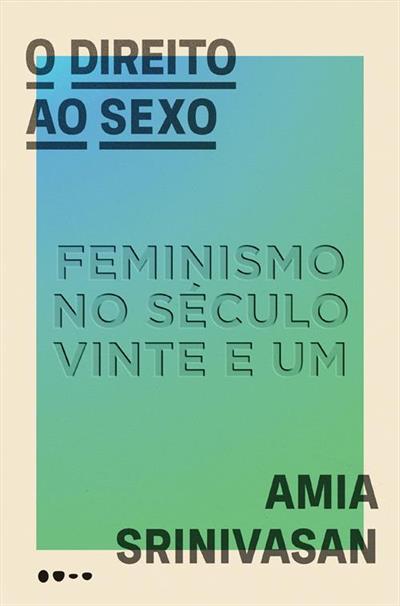 Baixar PDF  'O Direito ao Sexo' por Amia Srinivasan