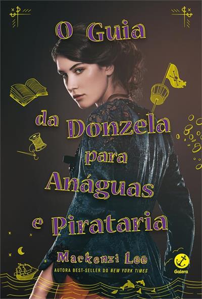 Baixar PDF 'O guia da donzela para anáguas e pirataria' por Mackenzi Lee