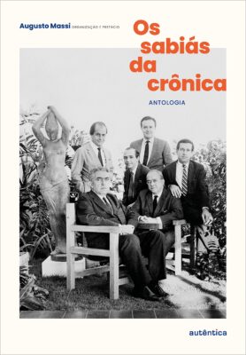 Baixar PDF 'Os Sabiás da Crônica' por Rubem Braga
