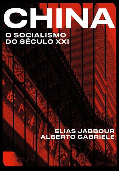 Baixare PDF 'China: O Socialismo do Século XXI' por Elias Jabbour