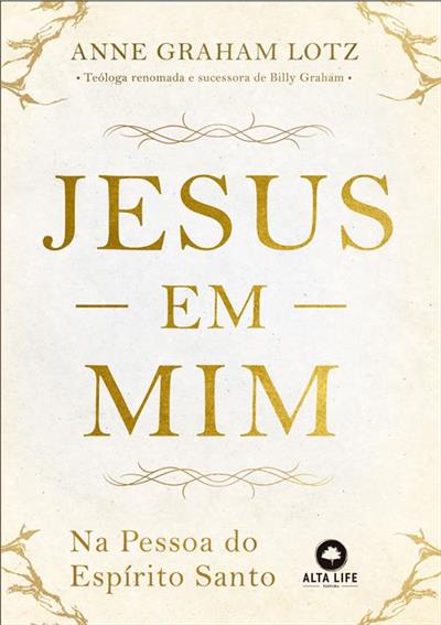 Baixar PDF 'Jesus em Mim: Na Pessoa do Espírito' por Anne Graham Lotz