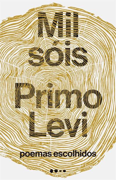 Baixar PDF 'Mil Sóis: Poemas Escolhidos' por Primo Levi