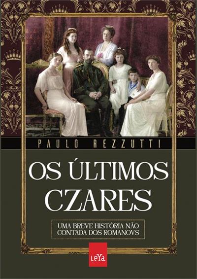PDF Excerpt 'Os Últimos Czares' por Paulo Rezzutti