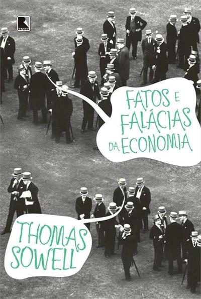 Baixar PDF 'Fatos e Falácias da Economia' por Thomas Sowell