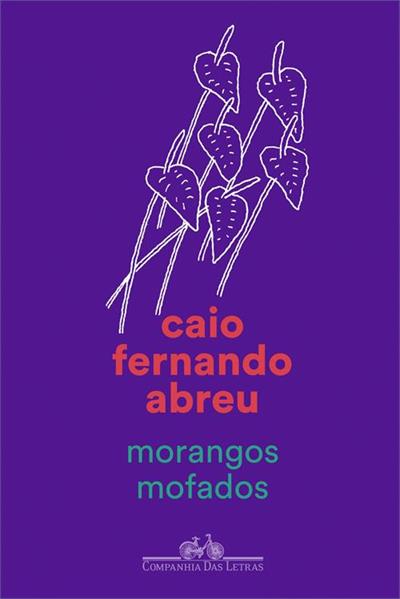 Baixar PDF 'Morangos Mofados' por Caio Fernando Abreu