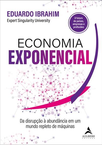 Baixar PDF 'Economia Exponencial' por Eduardo Ibahim