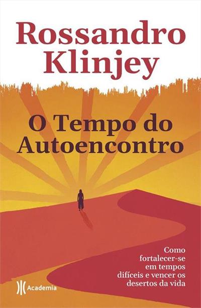 Baixar PDF 'O Tempo do Autoencontro' por Rossandro Klinjey