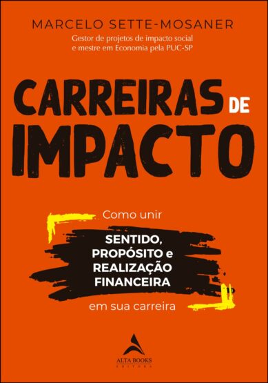 Baixar PDF 'Carreiras de Impacto' por Marcelo Sette-Mosaner