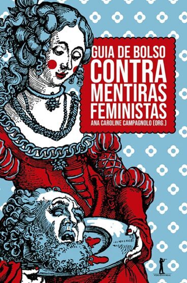 PDF Excerpt 'Guia de Bolso Contra Mentiras Feministas' por Ana Caroline Campagnolo