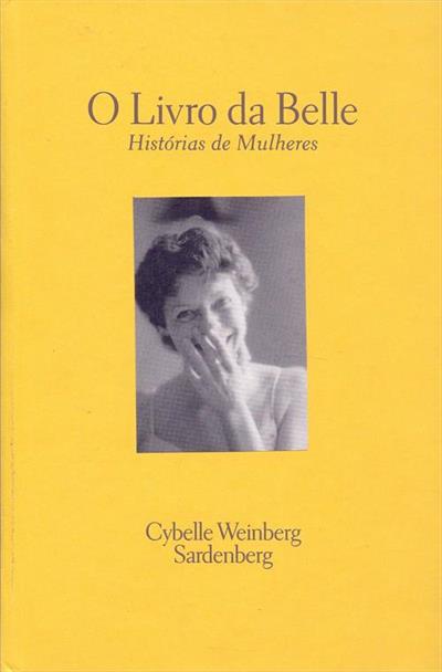 Baixar PDF 'Livro da Belle, O. Historias de Mulheres' por Cybelle Weinberg Sardenberg