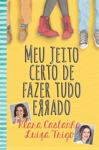 PDF Excerpt 'Meu jeito certo de fazer tudo errado' por Klara Castanho e Luiza Trigo