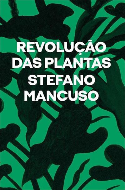 Baixar PDF 'Revolução das Plantas' por Stefano Mancuso