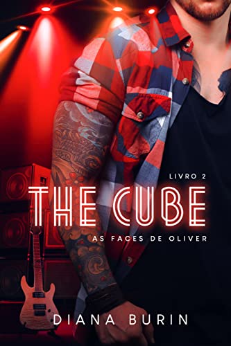 Baixar PDF 'The Cube: As Faces de Oliver' por Diana Burin