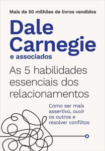 'As 5 Habilidades Essenciais dos Relacionamentos' por Dale Carnegie