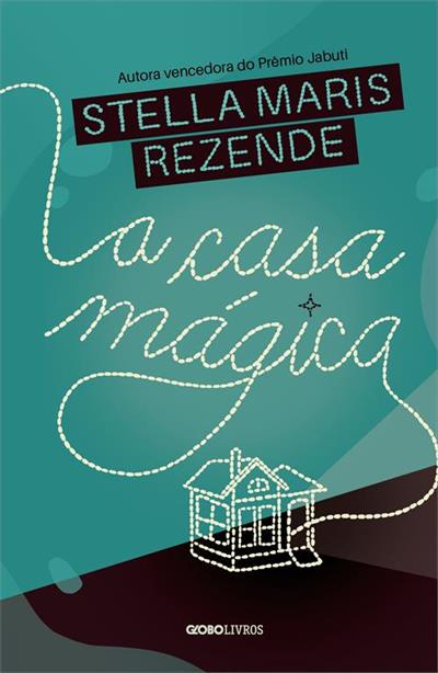 Baixar PDF 'A Casa Mágica' por Stella Maris Rezende