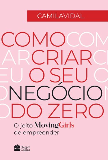 "Descubra o caminho para o sucesso no empreendedorismo feminino com insights valiosos de Camila Vidal, fundadora da Moving Girls. Um livro inspirador!"