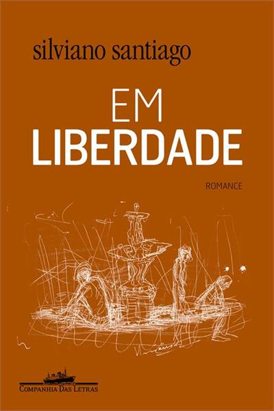 Baixar PDF 'Em Liberdade' por Silviano Santiago