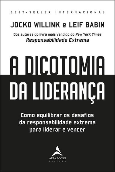 Baixar PDF 'A Dicotomia da Liderança' por Jocko Willink | Leif Babin