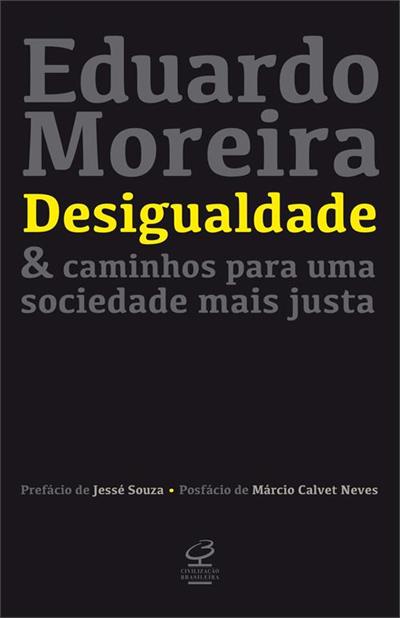 Baixar PDF 'Desigualdade & Caminhos para Uma Sociedade Mais Justa' por Eduardo Moreira
