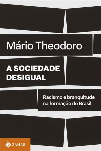 Baixar PDF 'A Sociedade Desigual' por Mário Theodoro