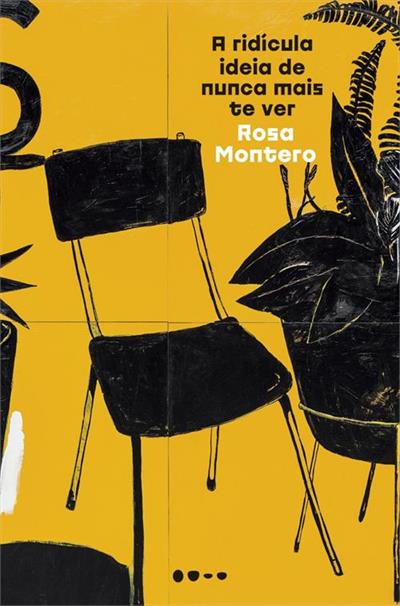 PDF Excerpt 'A Ridícula Ideia de Nunca Mais Te Ver' por Rosa Montero