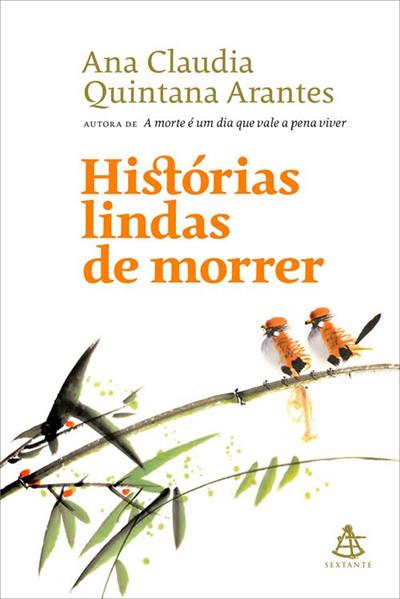 Baixar PDF 'Histórias Lindas de Morrer' por Ana Claudia Quintana Arantes