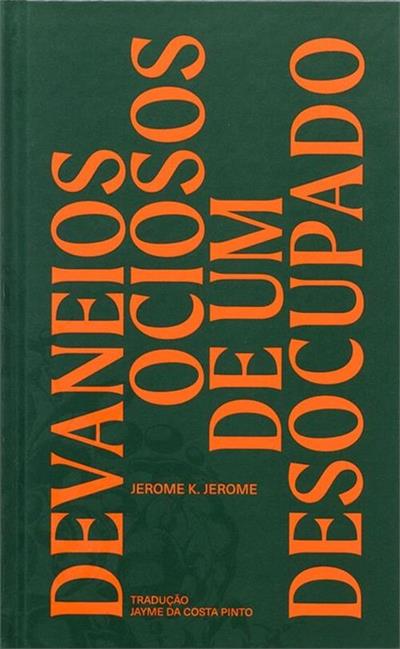 Baixar PDF 'Devaneios Ociosos de Um Desocupado' por Jerome K. Jerome