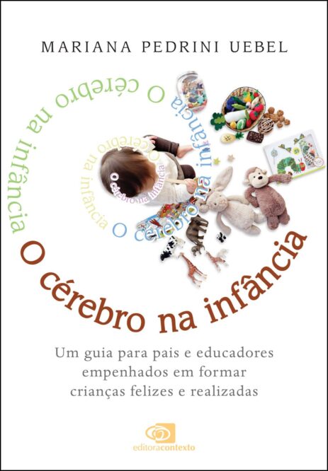 Baixar PDF 'O Cérebro na Infância' por Mariana Pedrini Uebel