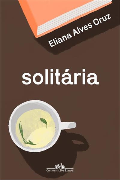 Baixar PDF 'Solitária' por Eliana Alves Cruz