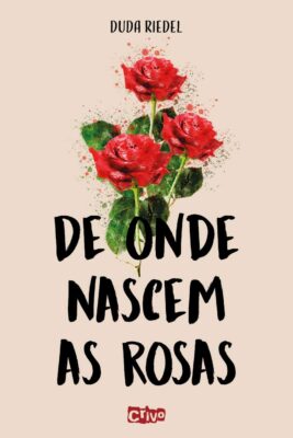 Baixar PDF 'De onde nascem as rosas' por Duda Riedel