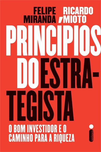 Baixar PDF 'Princípios do Estrategista' por Felipe Miranda & Ricardo Mioto