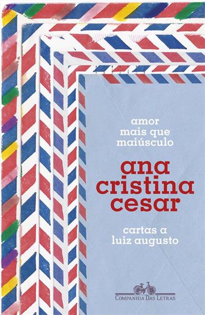 Baixar PDF 'Amor Mais Que Maiúsculo' por Ana Cristina Cesar