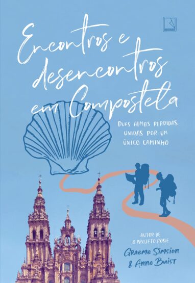 Baixar PDF 'Encontros e Desencontros em Compostela' por Graeme Simsion & Anne Buist
