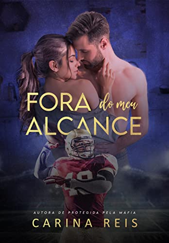 PDF Excerpt 'Fora do Meu Alcance' por Carina Reis 