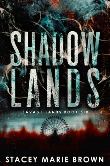 PDF Excerpt 'Shadow Lands' by Stacey Marie Brown