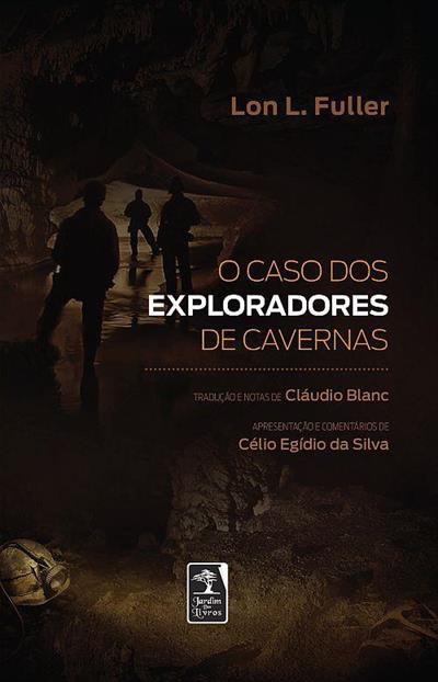 Baixar PDF 'O Caso dos Exploradores de Cavernas' por Lon L. Fuller