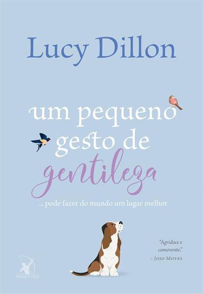 Baixar PDF 'Um Pequeno Gesto de Gentileza' por Lucy Dillon